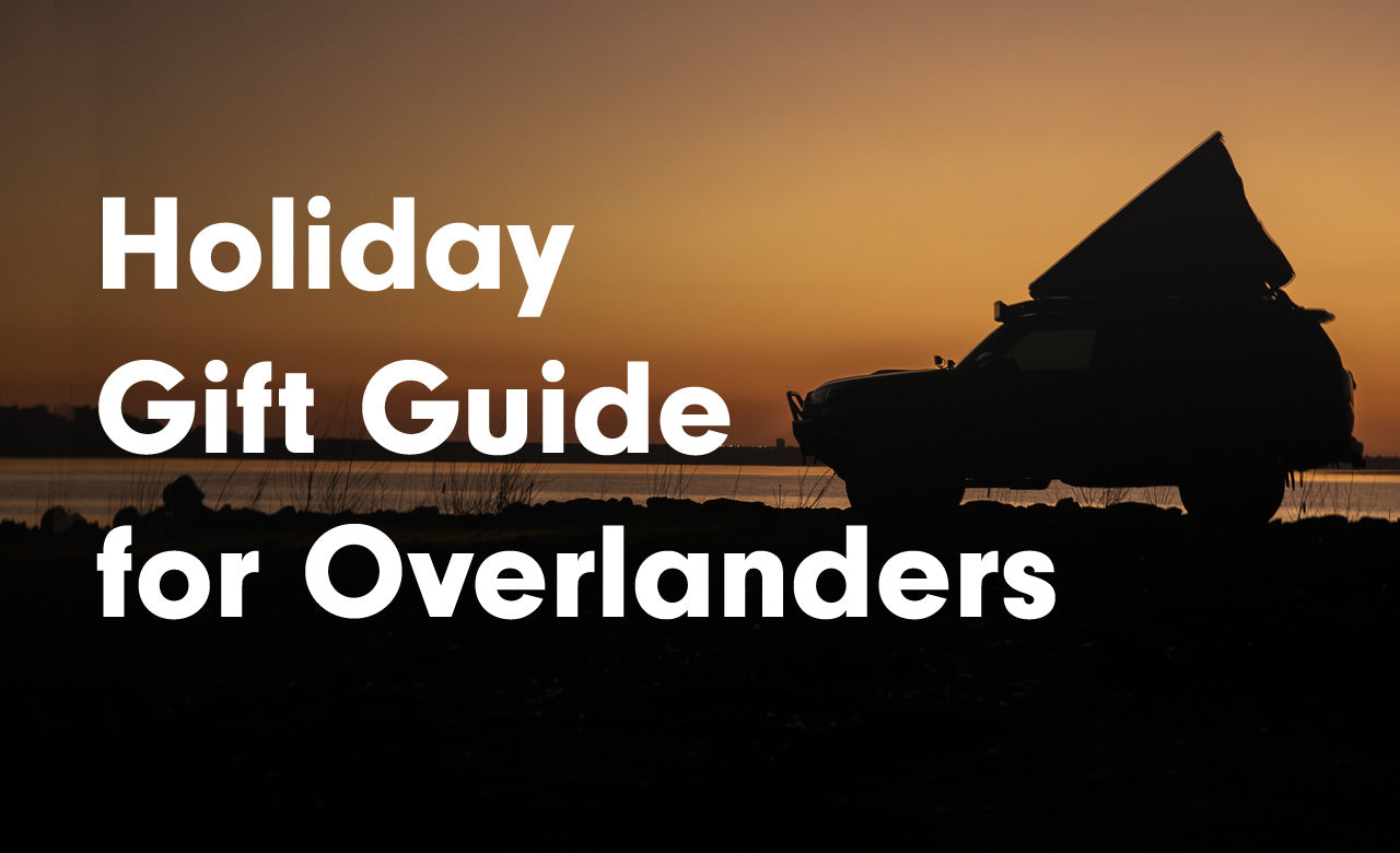Gifts for Overlanders – Holiday Edition